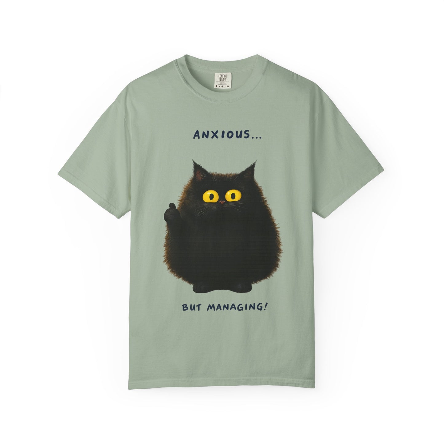 Whimsical Cat Tee - Anxious But Managing T-shirt, Cute Graphic Tee, Animal Lover Gift, Mental Health Awareness, Cozy Casual Wear