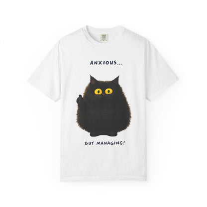 Whimsical Cat Tee - Anxious But Managing T-shirt, Cute Graphic Tee, Animal Lover Gift, Mental Health Awareness, Cozy Casual Wear