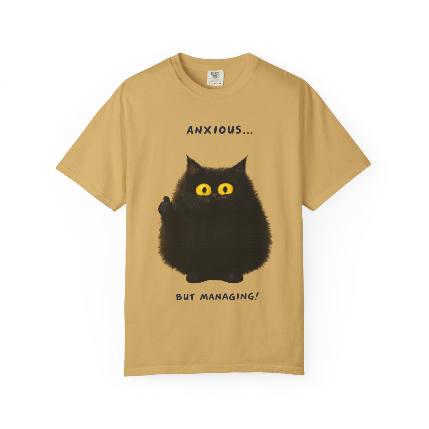Whimsical Cat Tee - Anxious But Managing T-shirt, Cute Graphic Tee, Animal Lover Gift, Mental Health Awareness, Cozy Casual Wear